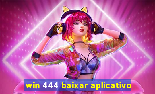 win 444 baixar aplicativo